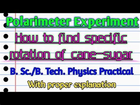 polarimeter sugar cane|rotation of cane sugar.